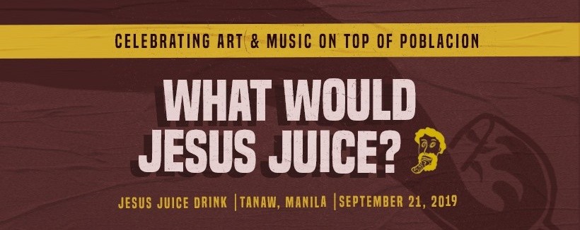 Tanaw X JJ; What would Jesus Juice?